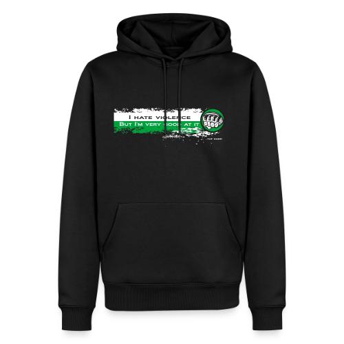 I hate violence but I'm very good at it 2 - WB - Men's Premium Hoodie