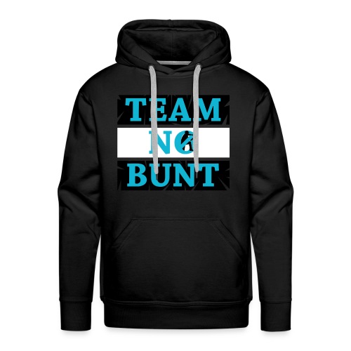 Team No Bunt - Men's Premium Hoodie
