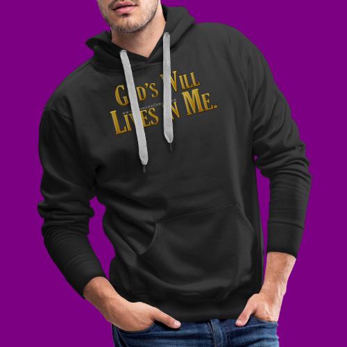 God's will lives in me - A Course in Miracles - Men's Premium Hoodie