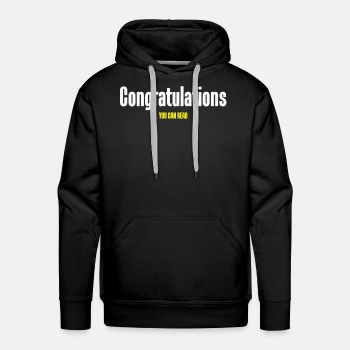 Congratulations you can read - Premium hoodie for men