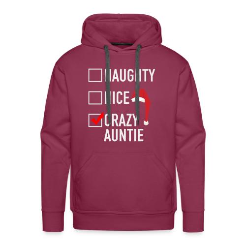 Naughty Nice Crazy Auntie - Men's Premium Hoodie