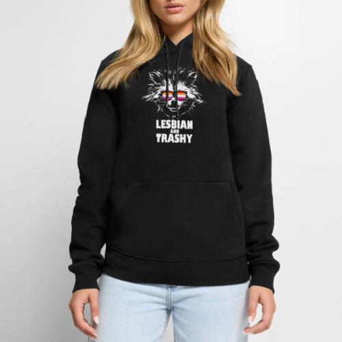 Lesbian and Trashy Raccoon Sunglasses Lesbian - Men's Premium Hoodie