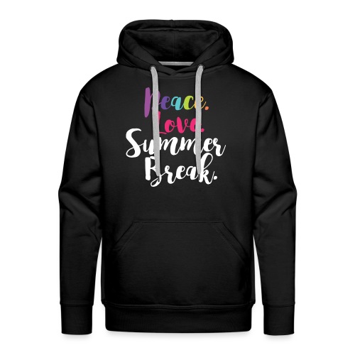 Peace Love Summer Break Teacher T-Shirts - Men's Premium Hoodie