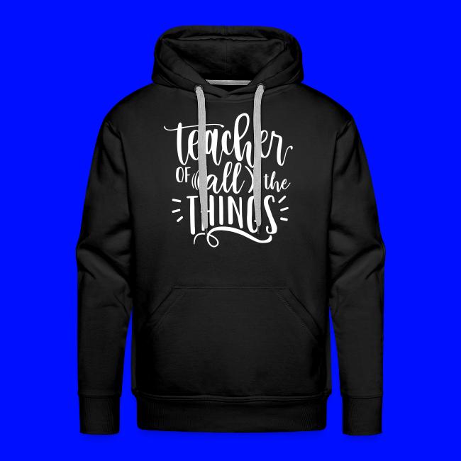 Teacher of All the Things Cute Teacher T-Shirts