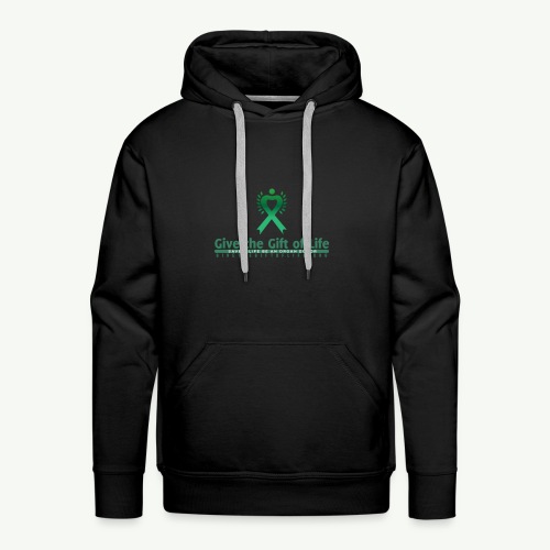 Give the Gift of Life T-Shirt - Men's Premium Hoodie