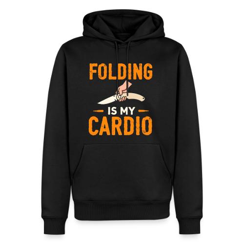 Folding Is My Cardio Knife Shirt – Funny EDC - Men's Premium Hoodie