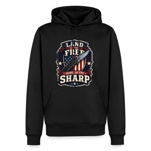 Land Of The Free Home Of The Sharp Patriotic Knife - Men's Premium Hoodie