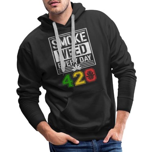 Hysterical 420 Everyday Smoker Weed Marijuana - Men's Premium Hoodie