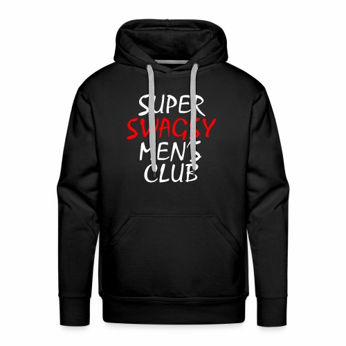 SUPER SWAGSY MEN'S CLUB Strong Manpower gift ideas - Men's Premium Hoodie