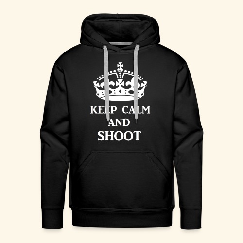 keep calm shoot wht - Men's Premium Hoodie