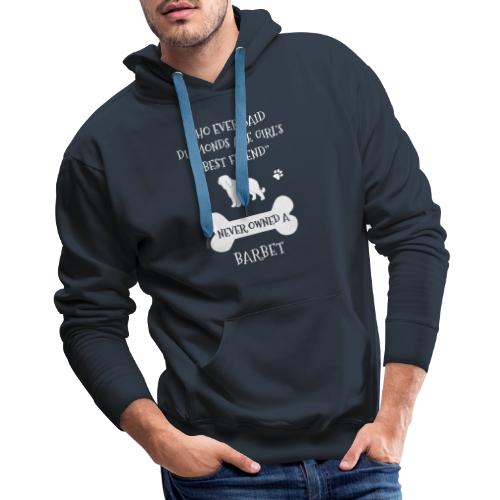My Best Friend Is Barbet Cool Gift - Men's Premium Hoodie