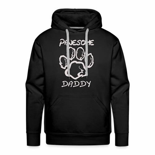 Pawesome Awesome Dog Cat Paw Daddy Papa Father - Men's Premium Hoodie