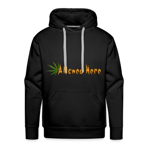 Allowed Here - weed/marijuana t-shirt - Men's Premium Hoodie