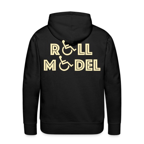 Every wheelchair users is a Roll Model - Men's Premium Hoodie