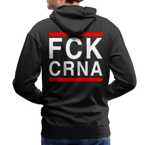 FCK CRNA - Men's Premium Hoodie