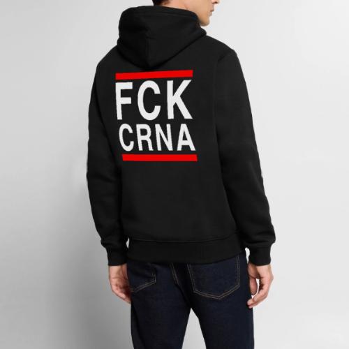 FCK CRNA - Men's Premium Hoodie