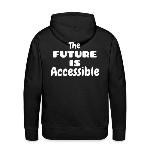 The future is accessible also for wheelchair users - Men's Premium Hoodie