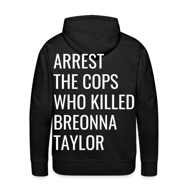 ARREST THE COPS WHO KILLED BREONNA TAYLOR