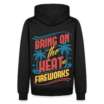 Bring On The Heat And Fireworks - Men's Premium Hoodie - black - Back - Nico (187cm)