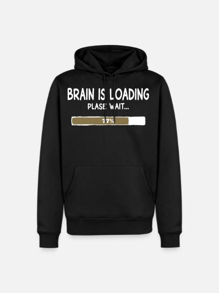 Brain Is Loading Progress - Men's Premium Hoodie - black