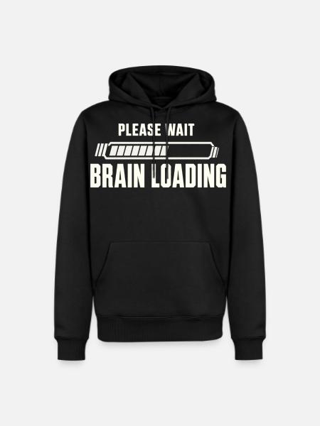Brain Loading Please Wait - Men's Premium Hoodie - black