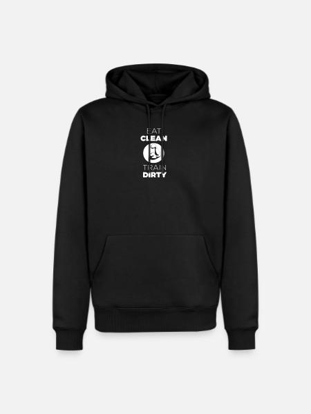Eat Clean Train Dirty - Men's Premium Hoodie - black