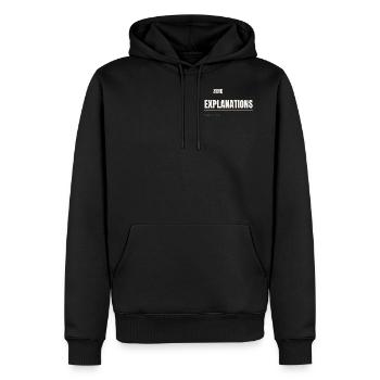 Zero Explanations: I Said What I Said - Men's Premium Hoodie - black - Front - Nico (187cm) & Julia (174cm)
