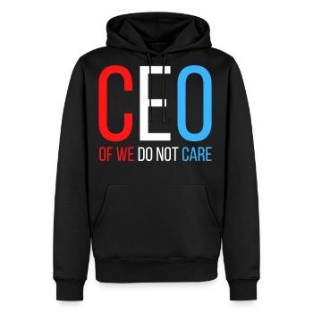 CEO of We Do Not Care (Red White and Blue version) - Men's Premium Hoodie - black - Front - Nico (187cm) & Julia (174cm)