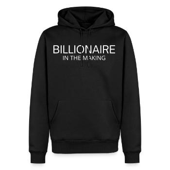 BILLIONAIRE In The Making - Men's Premium Hoodie - black - Front - Nico (187cm) & Julia (174cm)