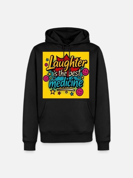 Laughter Is Best Medicine Pop - Men's Premium Hoodie - black