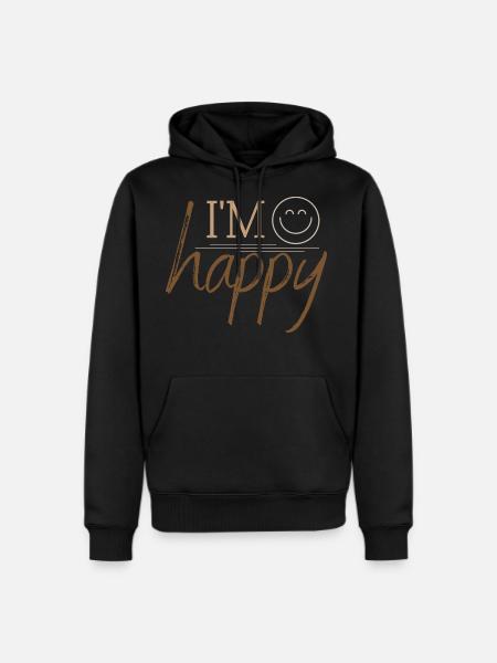 I'm happy - Men's Premium Hoodie - black