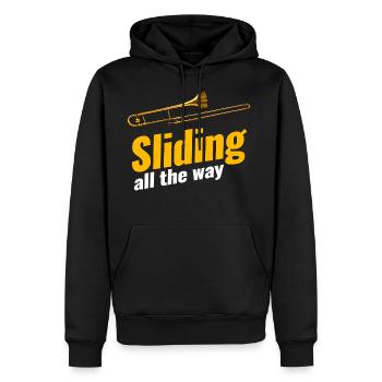 Sliding All The Way Trombonist Musicians Bassist - Men's Premium Hoodie - black - Front - Nico (187cm) & Julia (174cm)