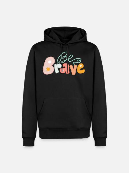 Be brave - Men's Premium Hoodie - black