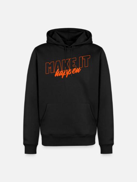 Make It Happen - Men's Premium Hoodie - black