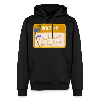 Hello I Am A Professional Anxious Queer - Men's Premium Hoodie - black - Front - Nico (187cm) & Julia (174cm)