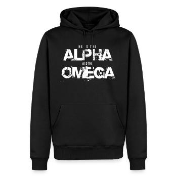 He Is the Alpha and the Omega - Men's Premium Hoodie - black - Front - Nico (187cm) & Julia (174cm)