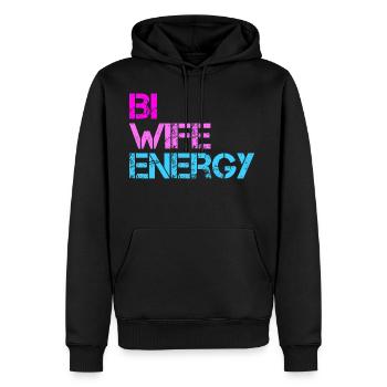 Bi Wife Energy LGBTQ - Men's Premium Hoodie - black - Front - Nico (187cm) & Julia (174cm)