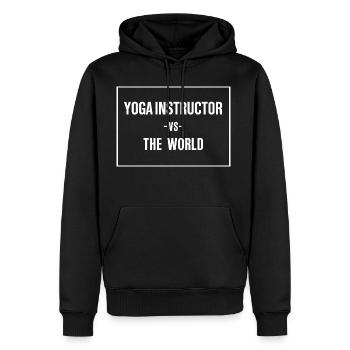 YOGA INSTRUCTOR vs The World - Men's Premium Hoodie - black - Front - Nico (187cm) & Julia (174cm)