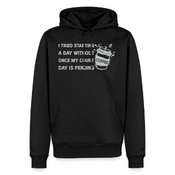 I TRIED STARTING A DAY WITHOUT COFFEE ONCE - Men's Premium Hoodie - black - Front - Nico (187cm) & Julia (174cm)