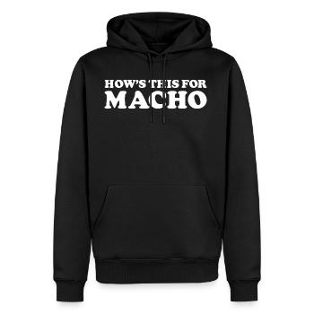 HOWS THIS FOR MACHO 70s - Men's Premium Hoodie - black - Front - Nico (187cm) & Julia (174cm)
