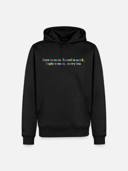 Explore More, Worry Less T-shirt - Men's Premium Hoodie - black