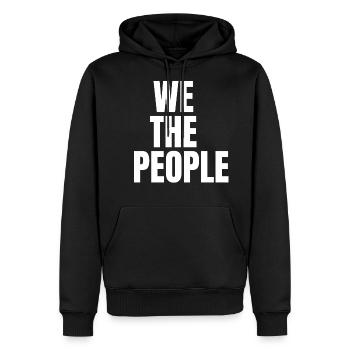 We The People - Men's Premium Hoodie - black - Front - Nico (187cm) & Julia (174cm)