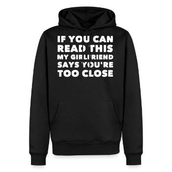 Girlfriend - If You Can Read This My Girlfriend - Men's Premium Hoodie - black - Front - Nico (187cm) & Julia (174cm)