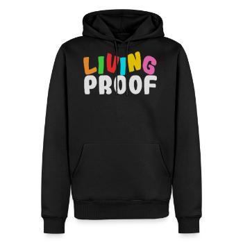Proof Tee Saying "Living Proof" Tshirt Design - Men's Premium Hoodie - black - Front - Nico (187cm) & Julia (174cm)