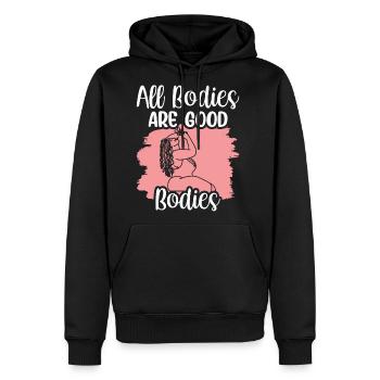 All Bodies Are Good Bodies Mocking Body Shaming - Men's Premium Hoodie - black - Front - Nico (187cm) & Julia (174cm)