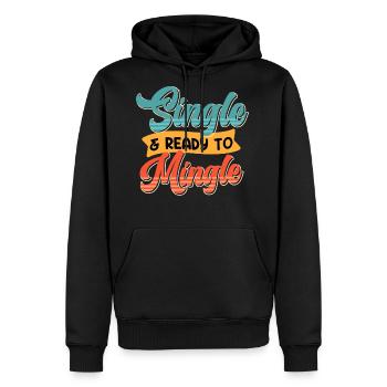 Single and Ready to Mingle Single Men - Men's Premium Hoodie - black - Front - Nico (187cm) & Julia (174cm)