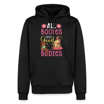 All Bodies Are Good Bodies Mocking Body Shaming - Men's Premium Hoodie - black - Front - Nico (187cm) & Julia (174cm)
