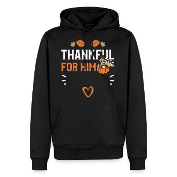 Thankful For Him - Thanksgiving - Men's Premium Hoodie - black - Front - Nico (187cm) & Julia (174cm)