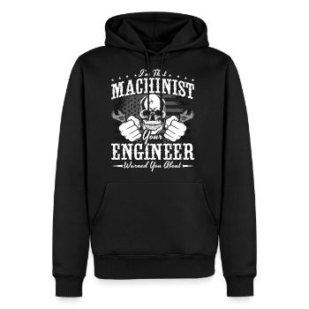 Machinist I'm That Machinist Loves Lathe Operator - Men's Premium Hoodie - black - Front - Nico (187cm) & Julia (174cm)
