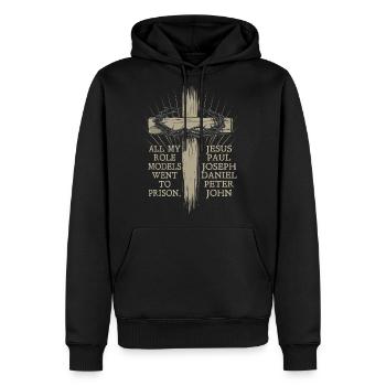 All My Role Models Went to Prison Jesus - Men's Premium Hoodie - black - Front - Nico (187cm) & Julia (174cm)